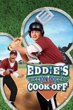 Рецепт победы Эдди / Eddie's Million Dollar Cook-Off