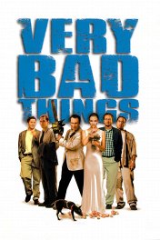 Очень дикие штучки / Very Bad Things