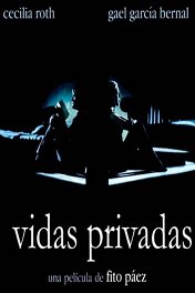 Частная жизнь / Vidas privadas