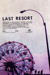 Последнее пристанище / Last Resort