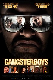 Гангстеры / Gangsterboys