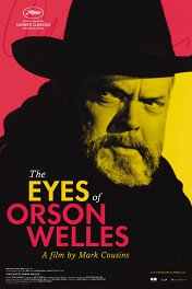 Глазами Орсона Уэллса / The Eyes of Orson Welles