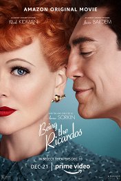 Быть Рикардо / Being the Ricardos