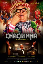 Шакринья — старый забияка / Chacrinha: O Velho Guerreiro