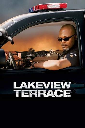 Добро пожаловать в Лэйквью / Lakeview Terrace